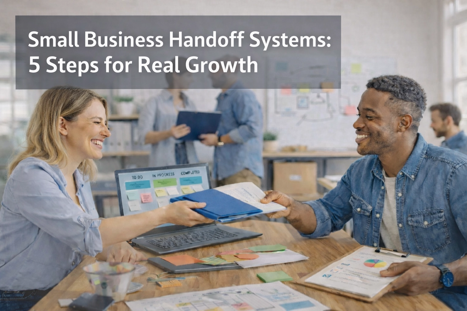 Small Business Handoff Systems